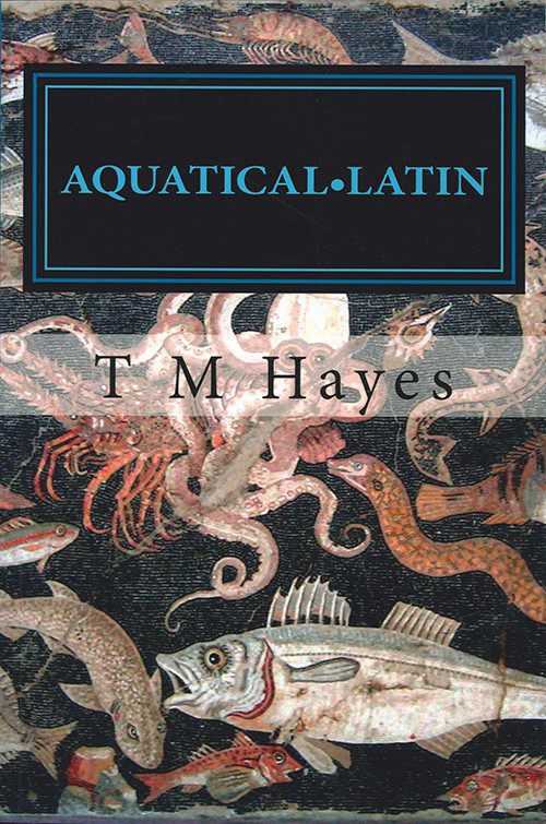 Latin aquatique, par TM Hayes