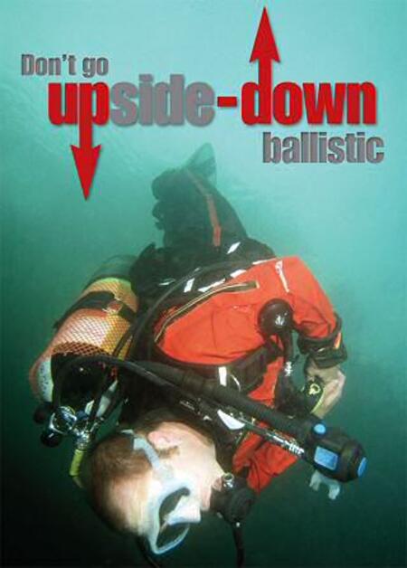 Learning to avoid drysuit inversion the feet-first Polaris ascent is a priority when learning to dive in a drysuit. John Liddiard finds that no two divers have quite the same strategy